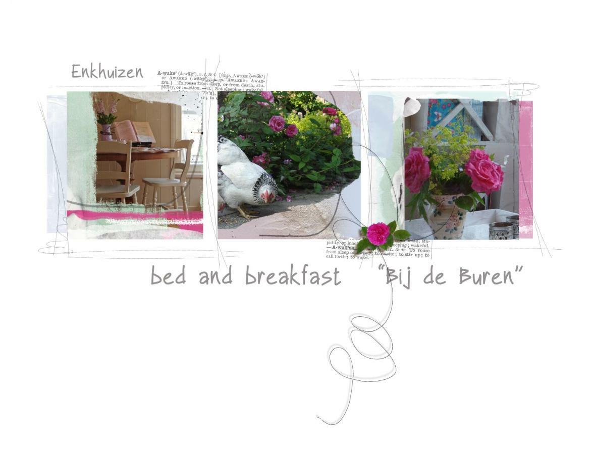 Bij De Buren Frühstückspension Enkhuizen